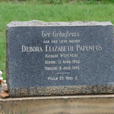 PAPENFUS Debora Elizabeth nee WEPENER 1852-1943