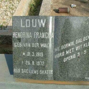 LOUW Hendrina Francina nee VAN DER WALT 1919-1972