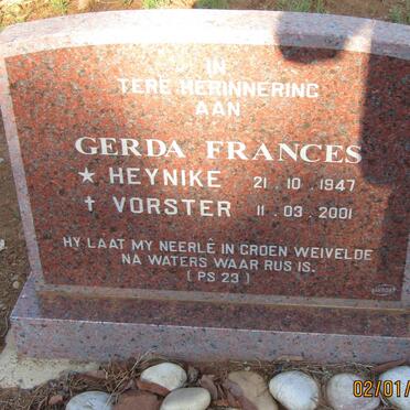 VORSTER Gerda Frances nee HEYNIKE 1947-2001