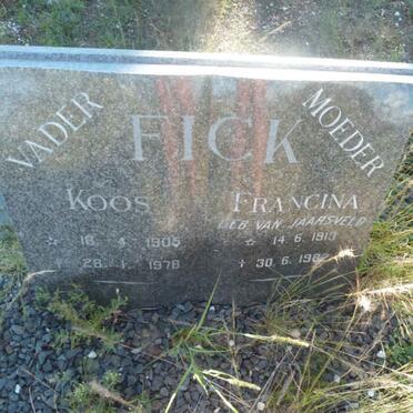 FICK Koos 1905-1978 &amp; Francina VAN JAARSVELD 1913-1982