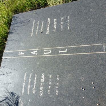 FAUL Stanley Frans 1931-2010 &amp; Martha Aletta Elizabeth 1937-2010