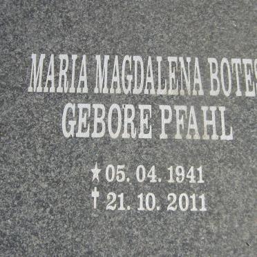 BOTES Maria Magdalena nee PFAHL 1941-2011
