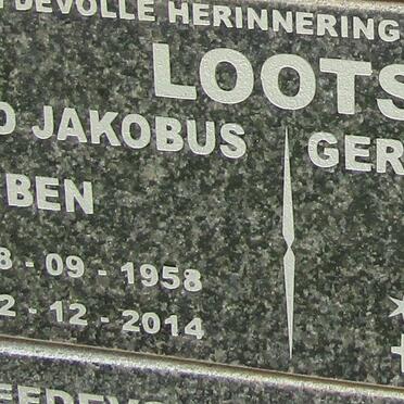 LOOTS Barend Jakobus 1958-2014 & Gertruida Sophia 1959 -
