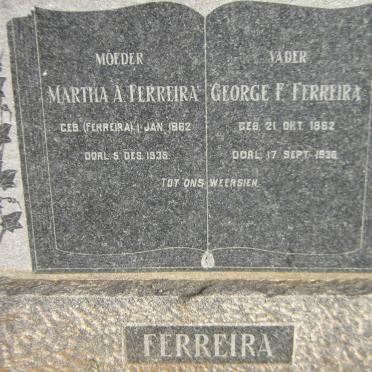 FERREIRA George F. 1862-1936 &amp; Martha A. FERREIRA 1882-1935