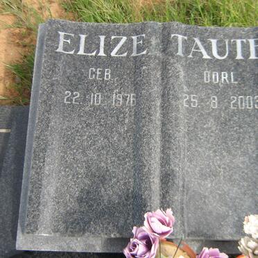 TAUTE Jacobus Johannes Petrus 1978-2005 &amp; Elize 1976-2003