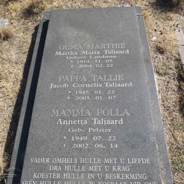 TALJAARD Martha Maria nee LANDMAN 1914-2005 :: TALJAARD Jacob Cornelis 1945-2005 & Annetta PELSTER 1949-2002