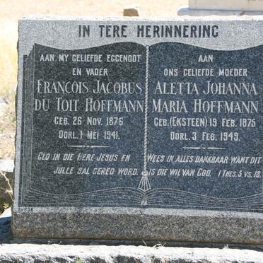 HOFFMAN Francois Jacobus du Toit 1876-1941 &amp; Aletta Johanna Maria EKSTEEN 1875-1949