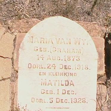 WYK Maria, van nee GRAHAM 1873-1918  :: VAN WYK Matilda 1928-1928