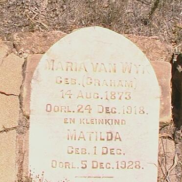 WYK Maria, van nee GRAHAM 1873-1918  :: VAN WYK Matilda 1928-1928