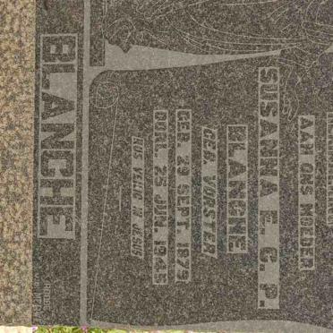 BLANCHE Susanna E.C.P. nee VORSTER 1879-1945