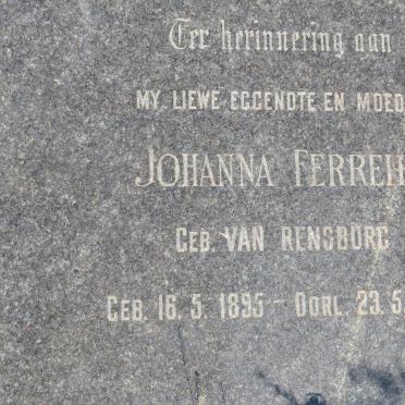 FERREIRA Johanna nee VAN RENSBURG 1895-1952
