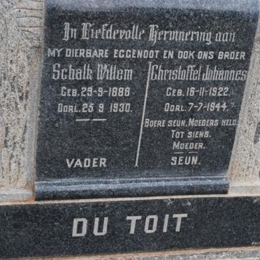 TOIT Schalk Willem, du 1886-1930 :: DU TOIT Christoffel Johannes 1922-1944