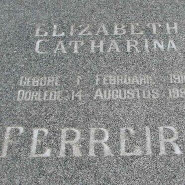 FERREIRA Elizabeth Catharina 1916-1994
