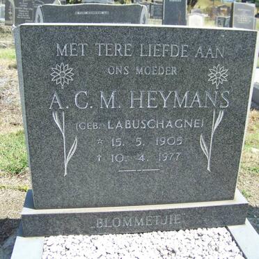 HEYMANS A.C.M. nee LABUSCHAGNE 1905-1977