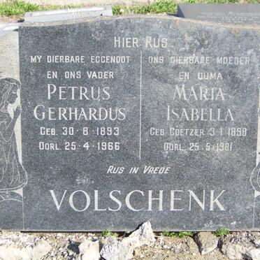 VOLSCHENK Petrus Gerhardus 1893-1966 &amp; Maria Isabella COETZER 1898-1981