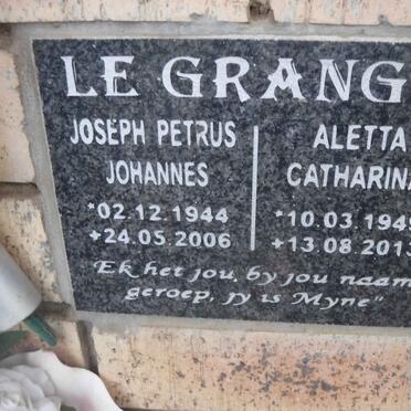 GRANGE Joseph Petrus Johannes, le 1944-2006 &amp; Aletta Catharina 1949-2013