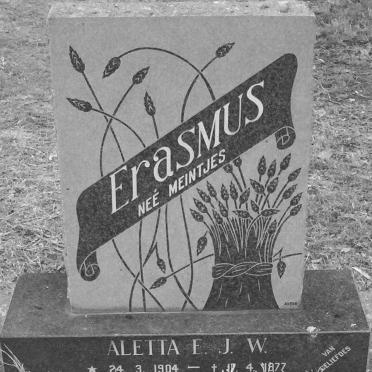 ERASMUS Aletta E.J.W. nee MEINTJES 1904-1977