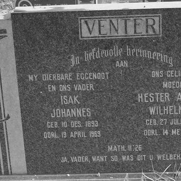 VENTER Isak Johannes 1893-1969 &amp; Hester Aletta Wilhelmina 1896-1974