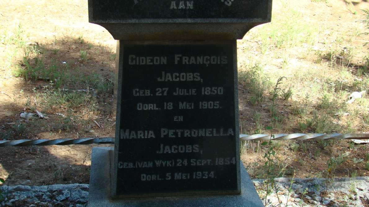 JACOBS Gideon Francois 1850-1905 &amp; Maria Petronella VAN WYK 1854-1934