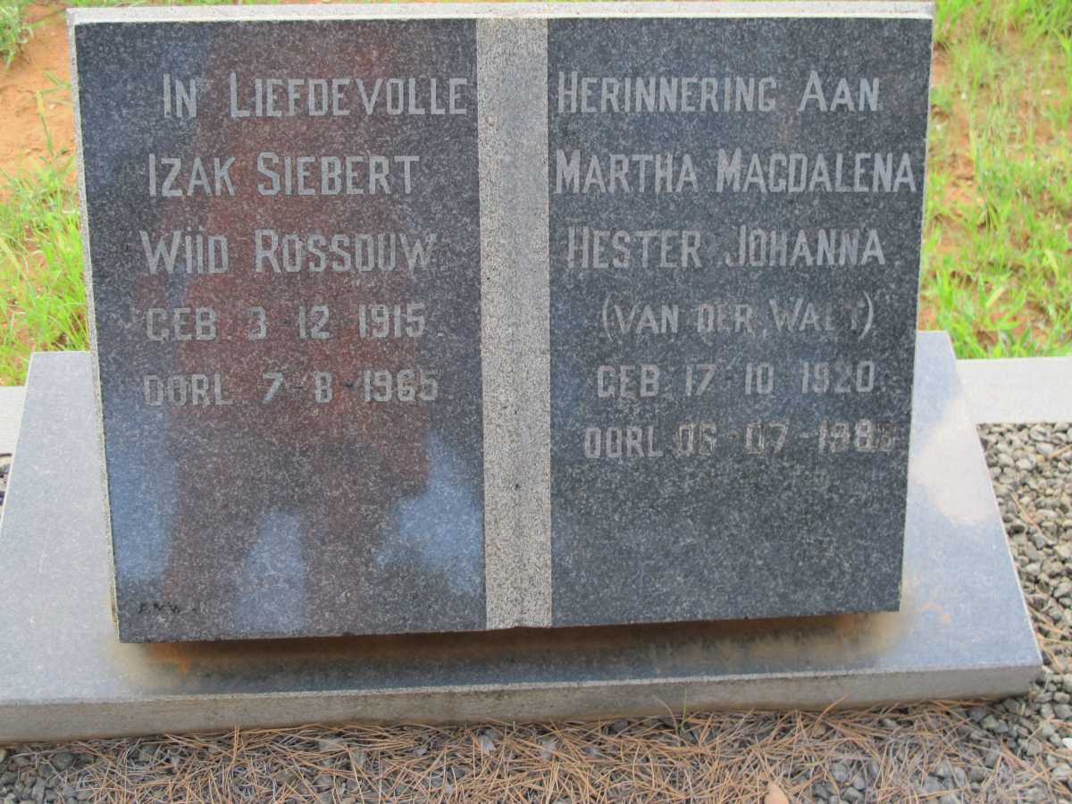 ROSSOUW Izak Siebert Wiid 1915-1965 &amp; Martha Magdalena Hester Johanna VAN DER WALT 1920-198?