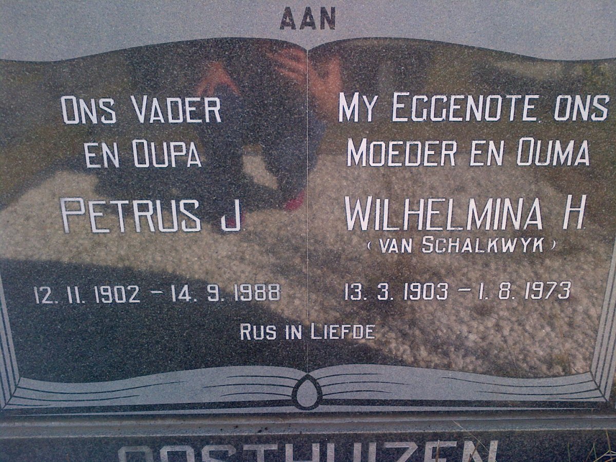OOSTHUIZEN Petrus J. 1902-1988 & Wilhelmina H. VAN SCHALKWYK 1903-1973