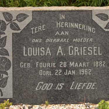 GRIESEL Louisa A. nee FOURIE 1882-1962
