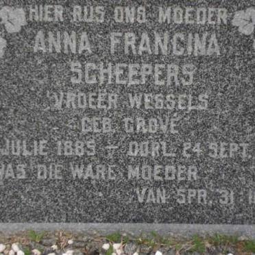 SCHEEPERS Anna Francina, formerly WESSELS nee GROVÉ 1885-1961