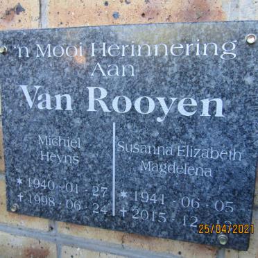 ROOYEN Michiel Heyns, van 1940-1998 &amp; Susanna Elizabeth Magdelena 1941-2015