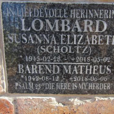 LOMBARD Barend Matheus 1942-2018 &amp; Susanna Elizabeth SCHOLTZ 1945-2018