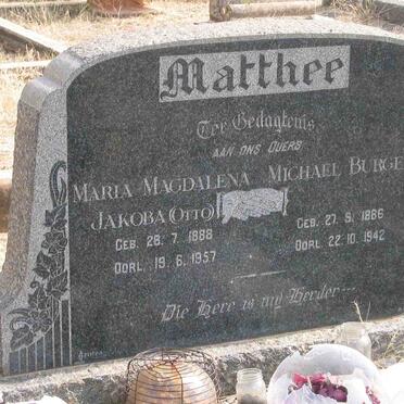 MATTHEE Michael Burger 1886-1942 &amp; Maria Magdalena Jakoba OTTO 1888-1957