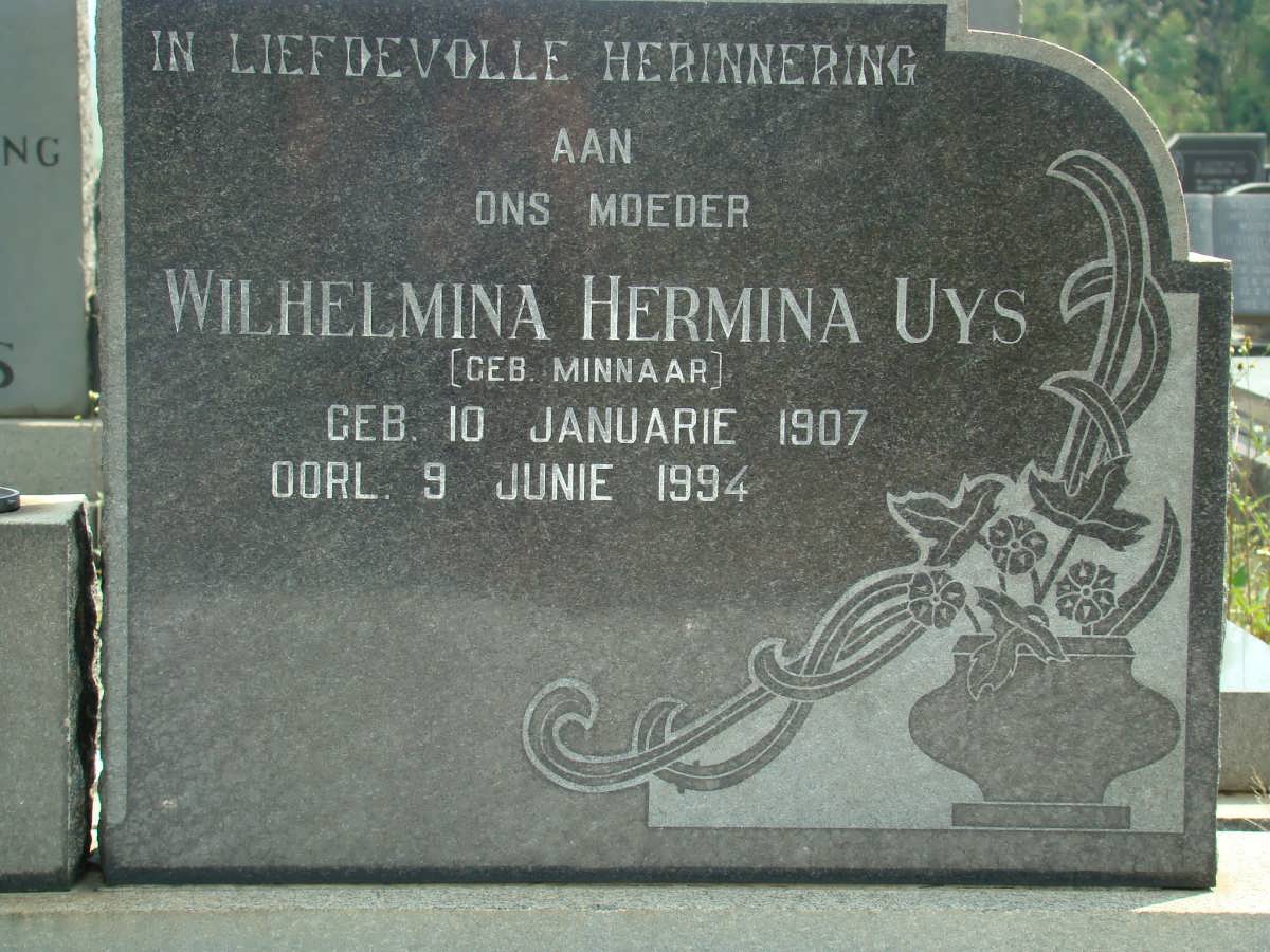 UYS Wilhelmina Hermina nee MINNAAR 1907-1994