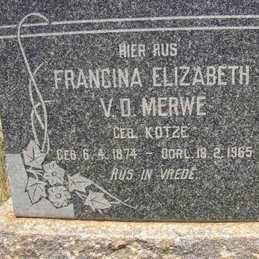 MERWE Francina Elizabeth, v.d. nee KOTZE 1874-1965