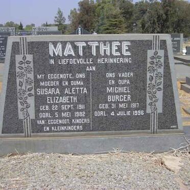 MATTHEE Michiel Burger 1917-1996 &amp; Susara Aletta Elizabeth 1911-1982