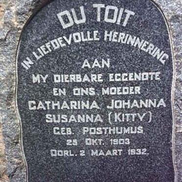 TOIT Catharina Johanna Susanna, du, nee POSTHUMUS 1903-1932