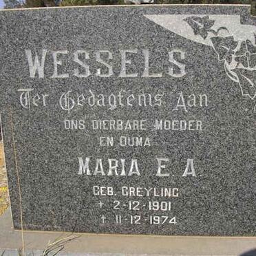 WESSELS Maria E.A. nee GREYLING 1901-1974