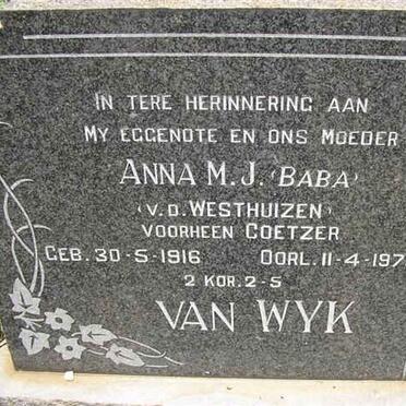 WYK Anna M.J., van voorheen COETZER nee V.D. WESTHUIZEN 1916-1975