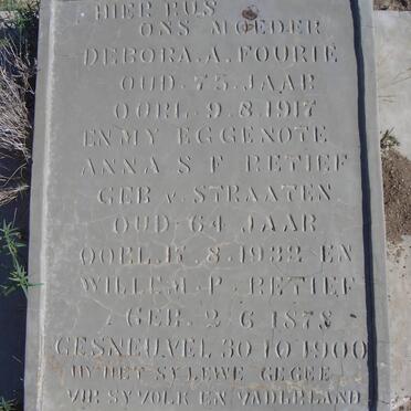 FOURIE Debora A. -1917 :: RETIEF Anna S.F. nee V. STRAATEN -1932 :: RETIEF Willem P. 1878-1900