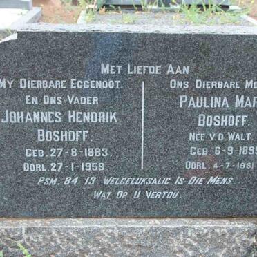 BOSHOFF Johannes Hendrik 1883-1959 &amp; Paulina Maria V.D. WALT 1895-1981