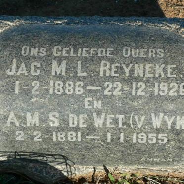 REYNEKE Jac M.L. 1886-1926 &amp; A.M.S. V. WYK 1881-1955