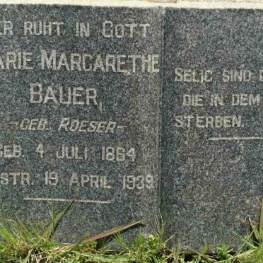 BAUER Marie Margarethe nee ROESER 1864-1939