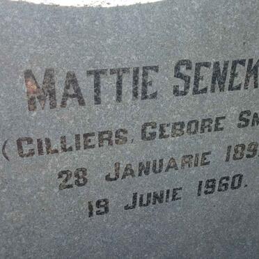 SENEKAL Mattie frormerly CILLIERS nee SMITH 1897-1960
