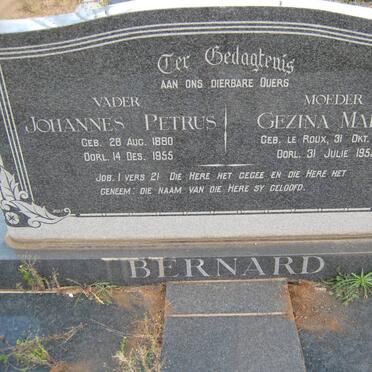 BERNARD Johannes Petrus 1880-1955 &amp; Gezina Maria le ROUX 1882-1955