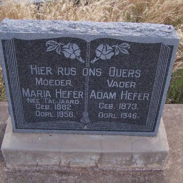HEFER Adam 1873-1946 &amp; Maria TALJAARD 1882-1956