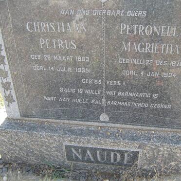 NAUDE Christiaan Petrus 1883-1935 &amp; Petronella Magrietha NEL 1870-1934