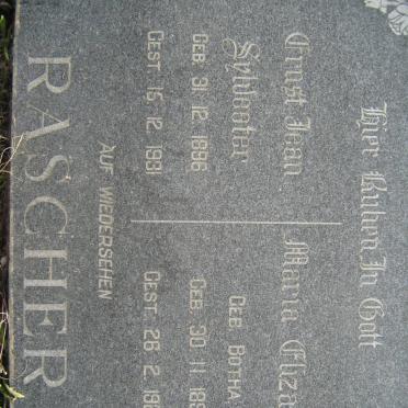 RASCHER Ernst Jean Sylvester 1896-1931 &amp; Maria Elizabeth BOTHA 1892-1928
