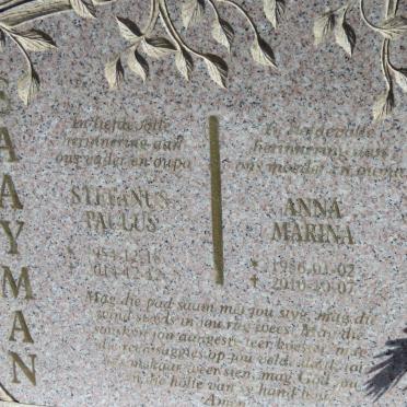 SAAYMAN Stefanus Paulus 1954-2014 &amp; Anna Marina 1956-2010