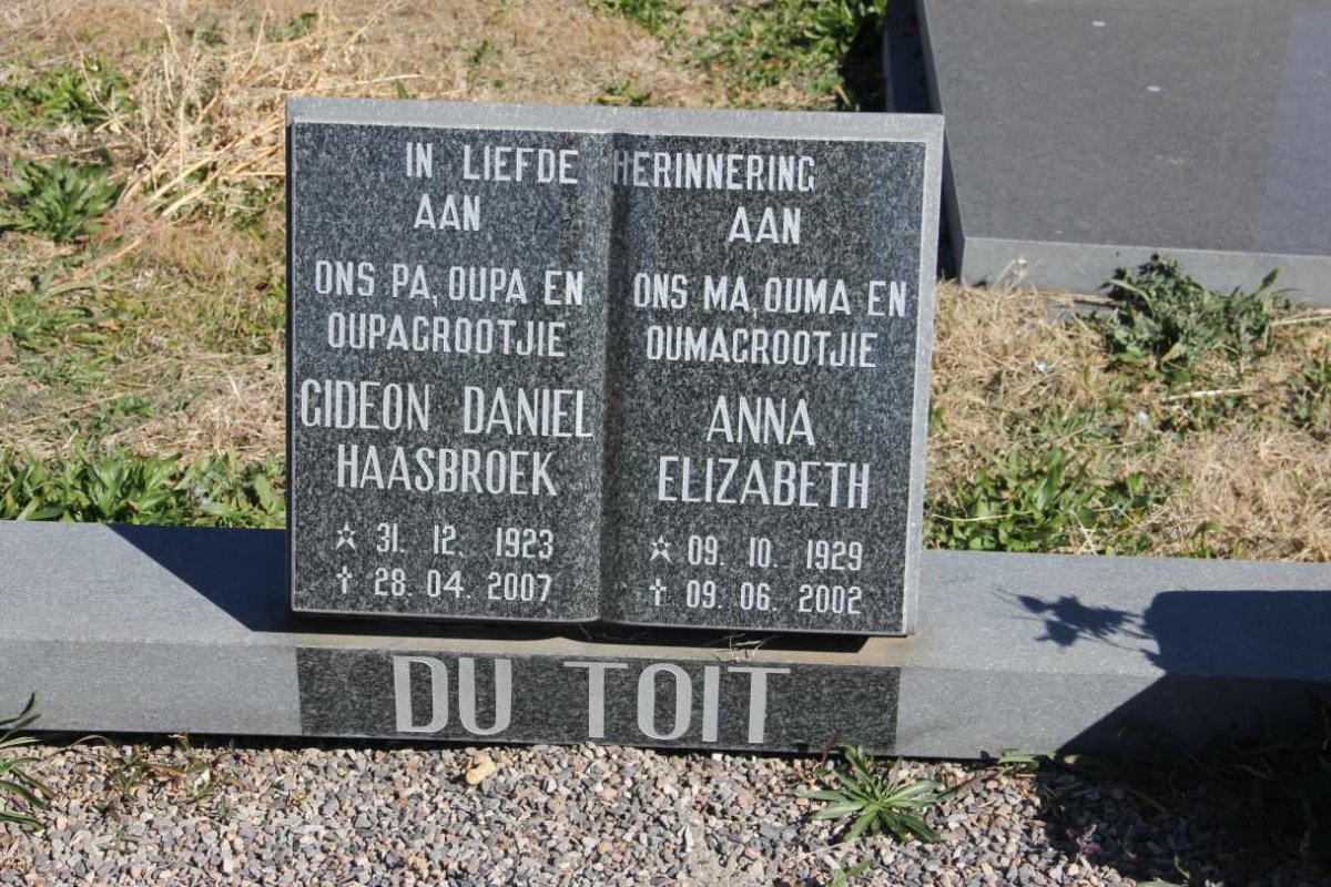 TOIT Gideon Daniel Haasbroek, du 1923-2007 &amp; Anna Elizabeth 1929-2002