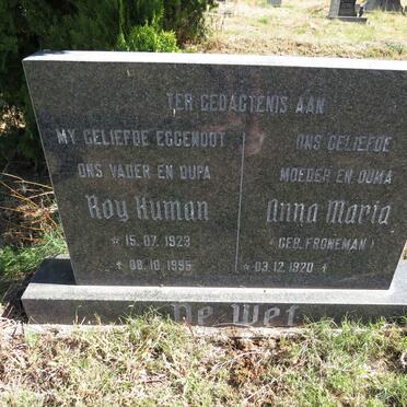 WET Roy Human, de 1923-1995 & Anna Maria FRONEMAN 1920-