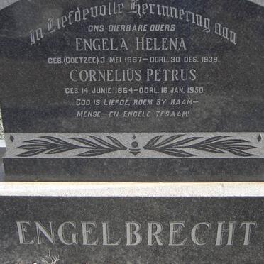 ENGELBRECHT Cornelius Petrus 1864-1950 &amp; Engela Helena COETZEE 1867-1939