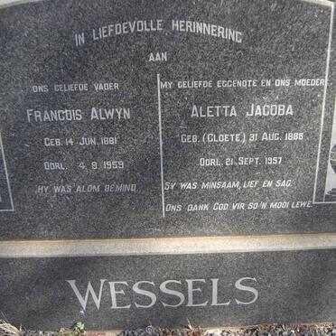WESSELS Francois Alwyn 1881-1959 &amp; Aletta Jacoba CLOETE 1886-1957